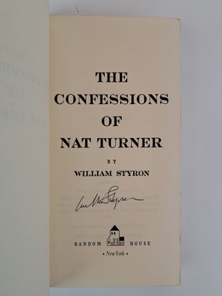 THE CONFESSIONS OF NAT TURNER [Signed]