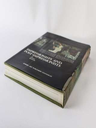 IMPRESSIONISTS AND POST-IMPRESSIONISTS IN SOVIET MUSEUMS