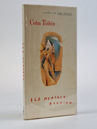 1393753 THE HEATHER BLAZING [Signed]. Colm T&oacute;ib&iacute;n