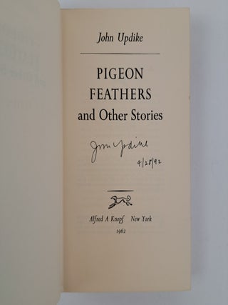 PIGEON FEATHERS AND OTHER STORIES [Signed]