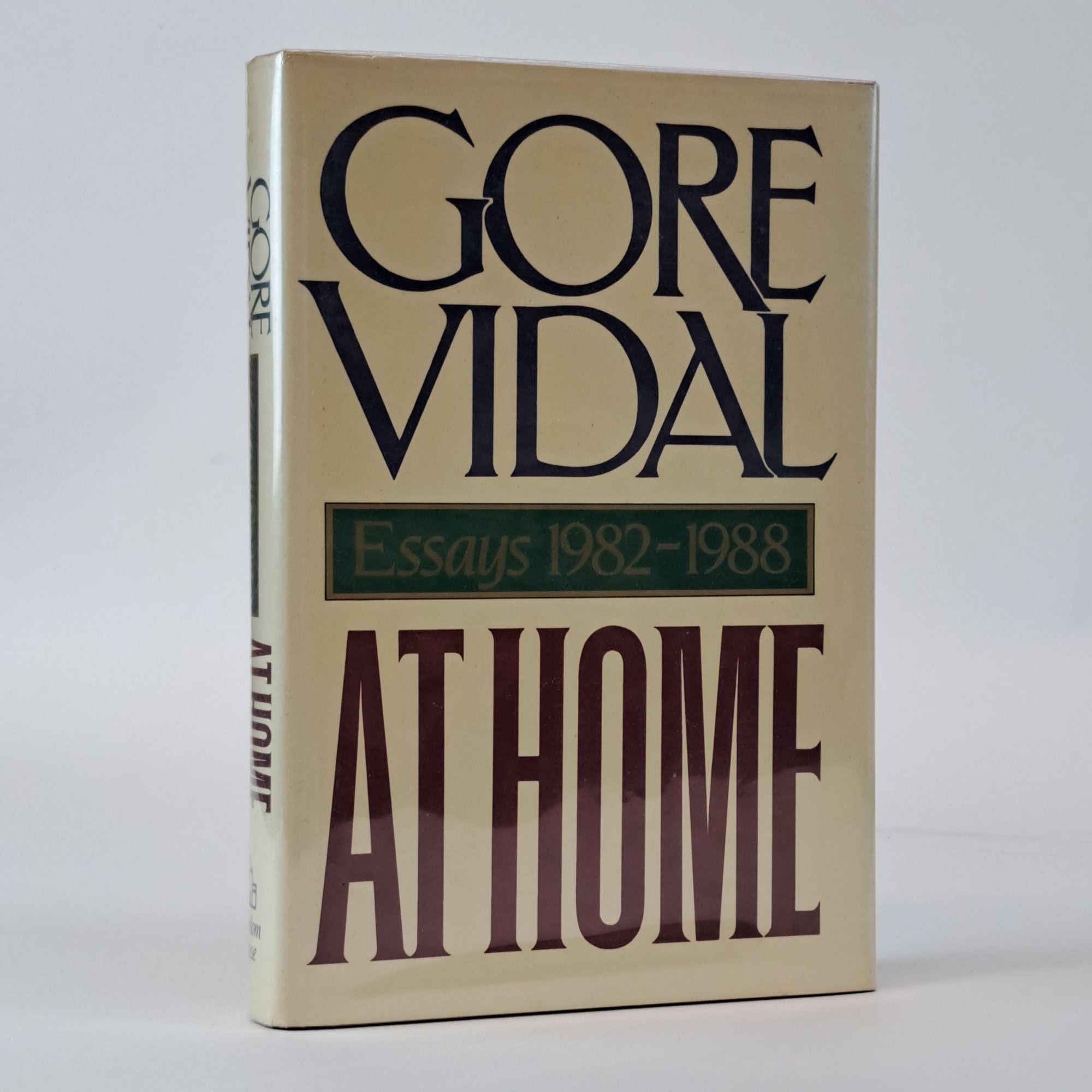 1393919 AT HOME: ESSAYS 1982-1988 [Signed]. Gore Vidal.