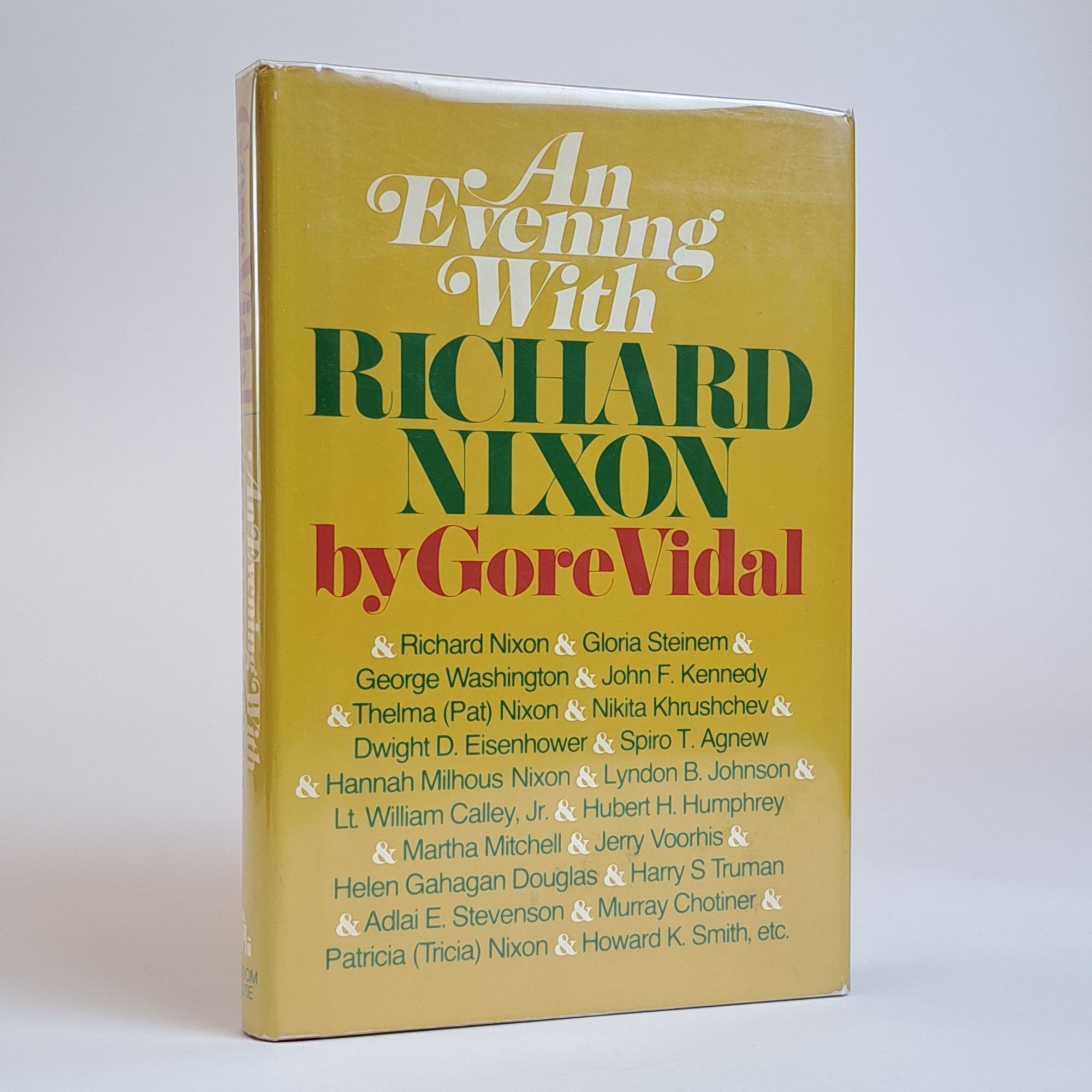1393939 AN EVENING WITH RICHARD NIXON [Signed]. Gore Vidal.