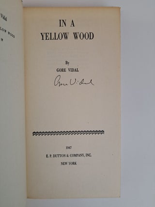 IN A YELLOW WOOD [Signed]