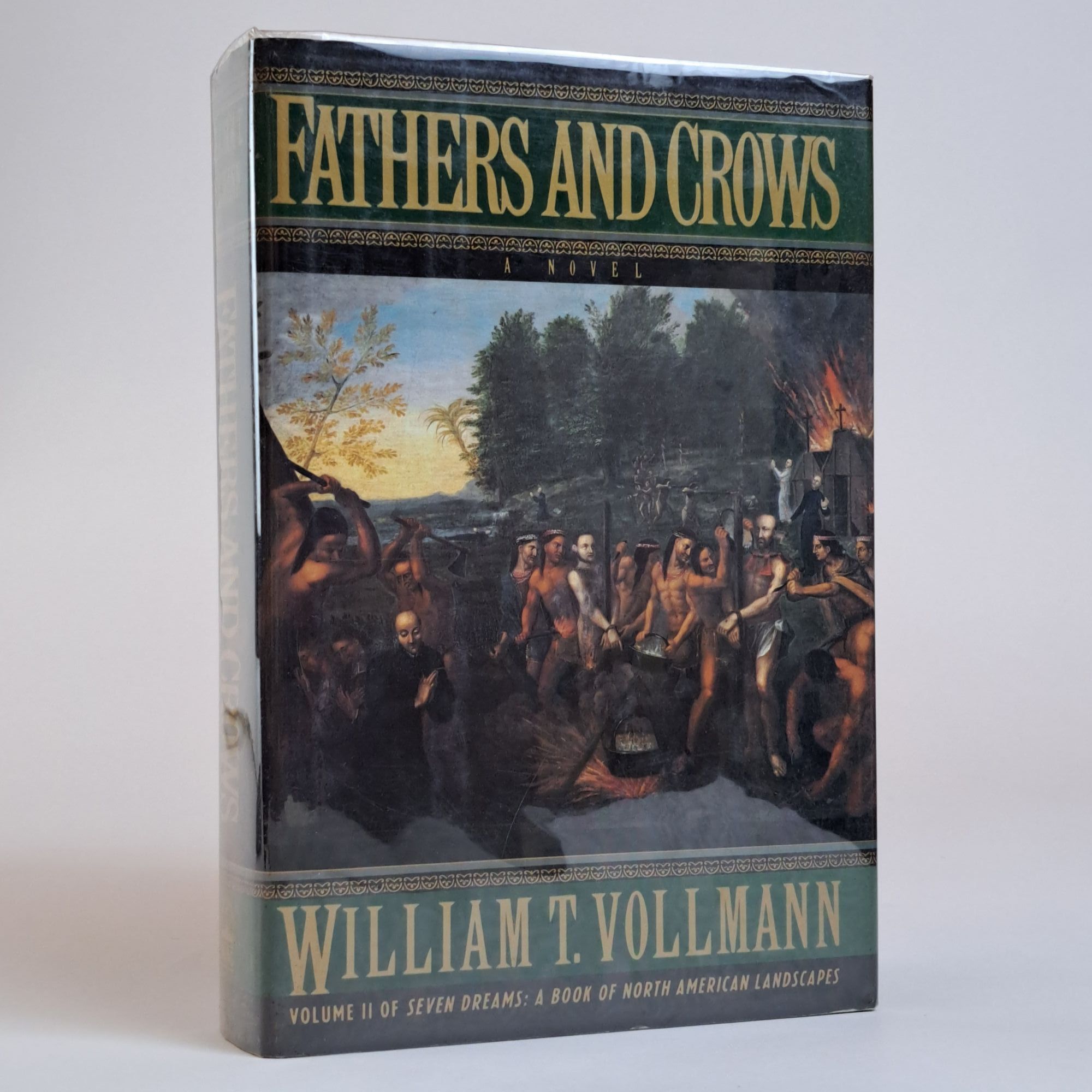 FATHERS AND CROWS Volume II of Seven Dreams: A Book of North