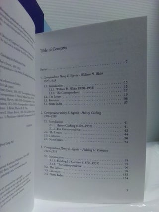 HENRY E. SIGERIST: CORRESPONDENCES WITH WELCH, CUSHING, GARRISON AND ACKERKNECHT