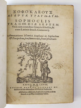 ΣΟΦΟΚΛΕΟΥΣ ΑΙ 'ΕΠΤΑ ΤΡΑΓΩΔΙΑΙ. SOPHOCLIS TRAGŒDIÆ SEPTEM. UNA CUM ONMNIBUS GRAECIS SCHOLIIS, & CUM LATINIS IOACH. CAMERARII.