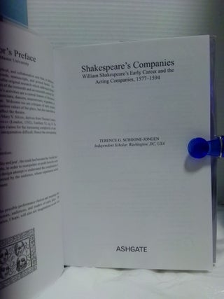SHAKESPEARE'S COMPANIES: WILLIAM SHAKESPEARE'S EARLY CAREER AND THE ACTING COMPANIES, 1577-1594