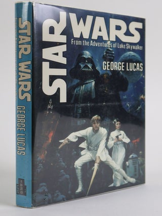 1394311 STAR WARS: FROM THE ADVENTURES OF LUKE SKYWALKER. George Lucas, Alan Dean Foster, John...