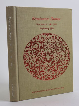 1394332 RENAISSANCE DRAMA: NEW SERIES 31. Jeffrey Masten, Wendy Wall