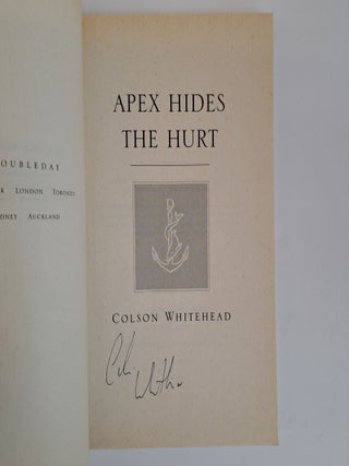 APEX HIDES THE HURT [Signed]