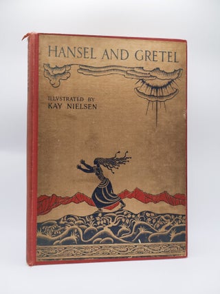 1394578 HANSEL AND GRETEL AND OTHER STORIES. Jacob Grimm, Wilhelm Grimm, Kay Nielsen