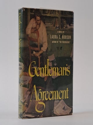 1394647 GENTLEMAN'S AGREEMENT [Signed]. Laura Z. Hobson