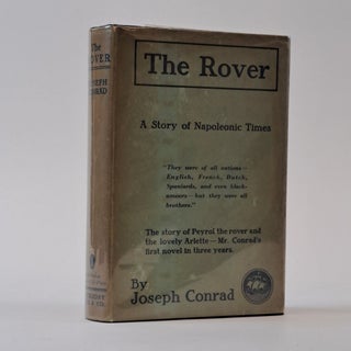 1394732 THE ROVER: A STORY OF NAPOLEONIC TIMES. Joseph Conrad