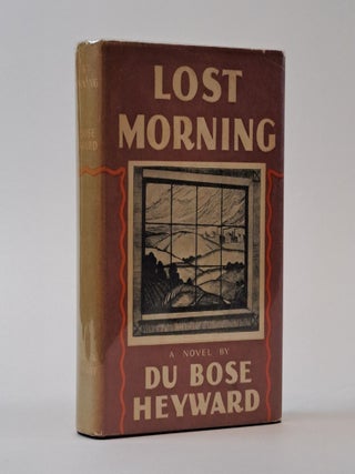 1394733 LOST MORNING. Du Bose Heyward