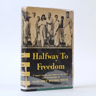 1395317 HALFWAY TO FREEDOM. Margaret Bourke-White