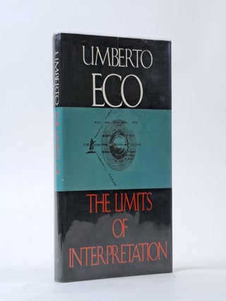 1395441 THE LIMITS OF INTERPRETATION [Signed]. Umberto Eco