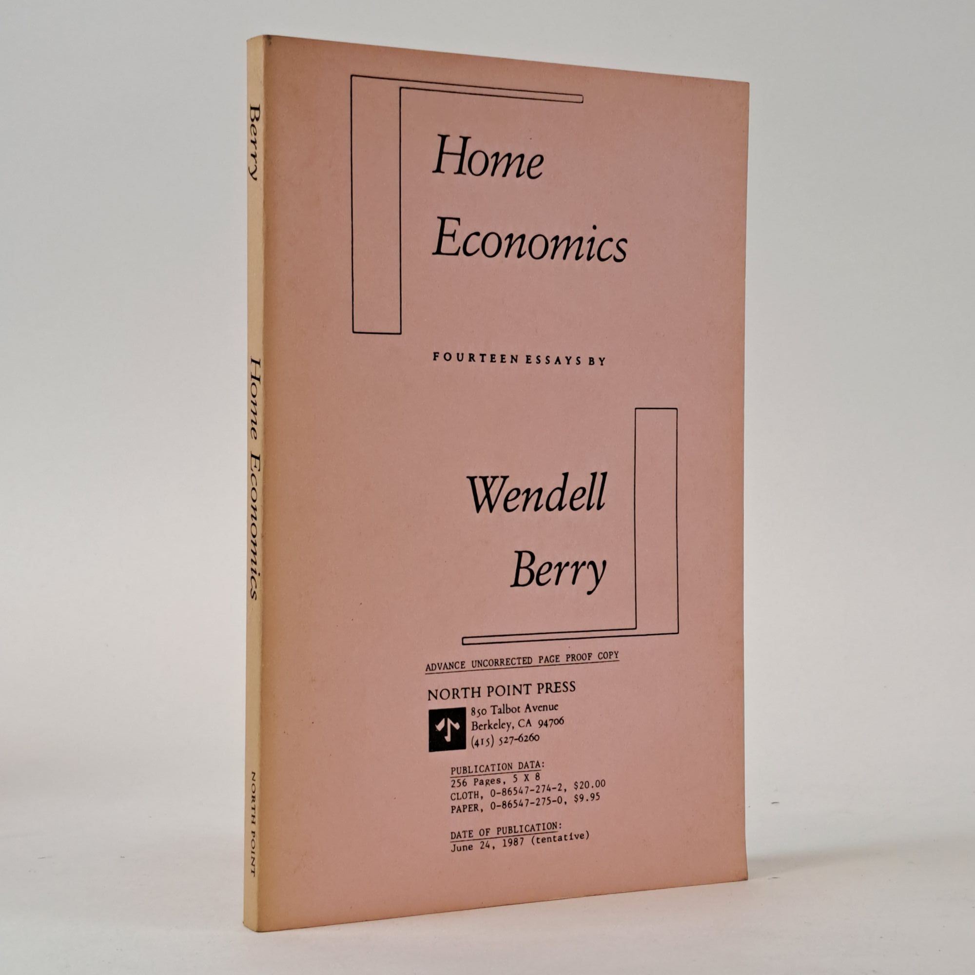 1395507 HOME ECONOMICS: FOURTEEN ESSAYS. Wendell Berry.