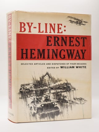 1395573 BY-LINE: ERNEST HEMINGWAY. William White