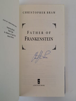 FATHER OF FRANKENSTEIN [Signed]