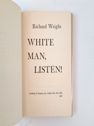 WHITE MAN, LISTEN!