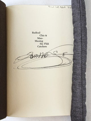RADICAL CHIC & MAU-MAUING THE FLAK CATCHERS [Signed]