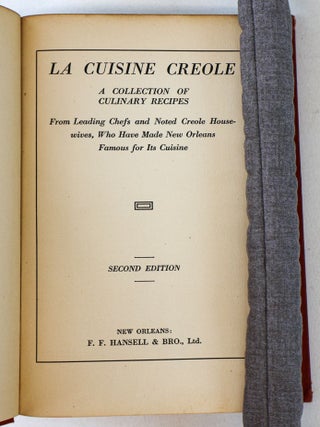 LA CUISINE CREOLE: A COLLECTION OF CULINARY RECIPES