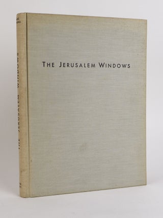 1395684 THE JERUSALEM WINDOWS. Marc Chagall, Jean Leymarie, Elaine Desautels