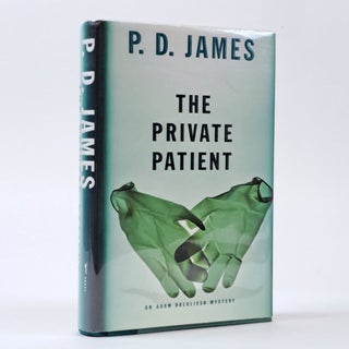 1395871 THE PRIVATE PATIENT. P. D James
