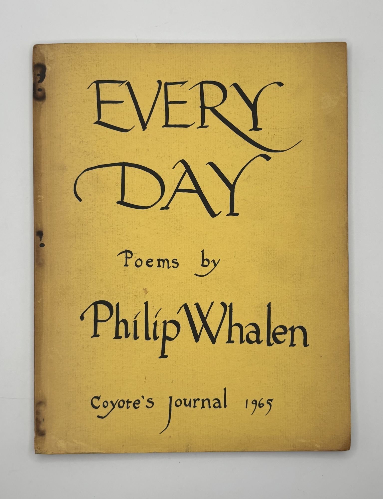 EVERY DAY | Philip Whalen | First Edition, First Printing