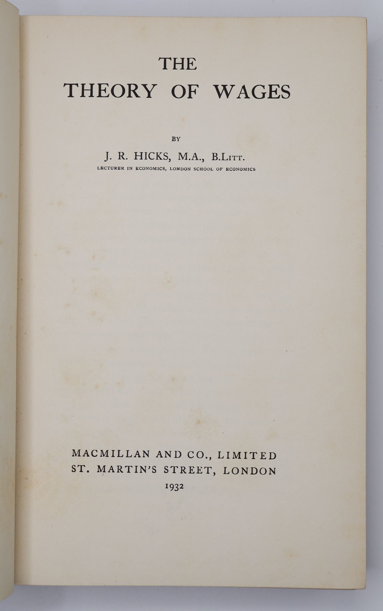 THE THEORY OF WAGES | J. R Hicks | First Edition