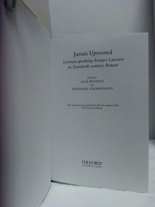 JURISTS UPROOTED: GERMAN-SPEAKING ÉMIGRÉ LAWYERS IN TWENTIETH-CENTURY BRITAIN