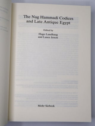 THE NAG HAMMADI CODICES AND LATE ANTIQUE EGYPT