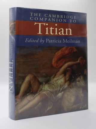 1396956 THE CAMBRIDGE COMPANION TO TITIAN. Patricia Meilman