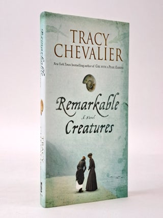1397110 REMARKABLE CREATURES [Signed]. Tracy Chevalier