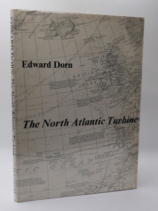 1397341 THE NORTH ATLANTIC TURBINE. Edward Dorn
