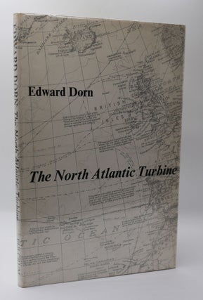 1397341 THE NORTH ATLANTIC TURBINE. Edward Dorn