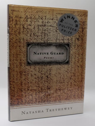 1397352 NATIVE GUARD: POEMS [Signed]. Natasha Trethewey