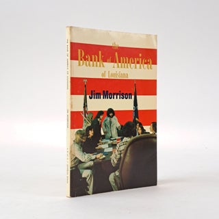 1397405 THE BANK OF AMERICA OF LOUISIANA. Jim Morrison