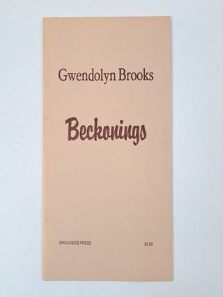 1397411 BECKONINGS. Gwendolyn Brooks