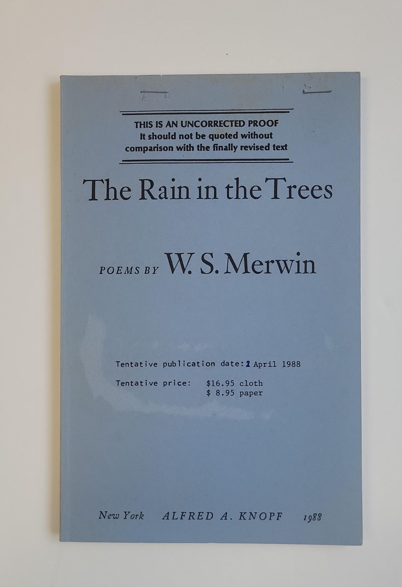 1397678 THE RAIN IN THE TREES [Signed]. W. S Merwin.