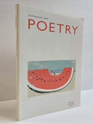 POETRY: JULY/AUGUST 2009 (VOLUME 194, NUMBER 4) [Signed x3. Charles Simic, Philip Levine.