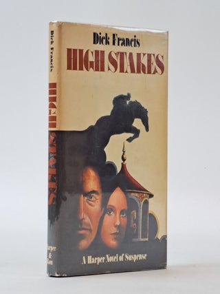 1397782 HIGH STAKES [Signed]. Dick Francis