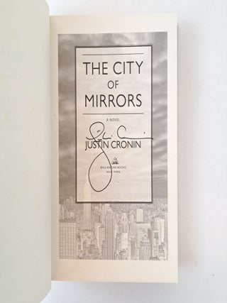 THE CITY OF MIRRORS [Signed]