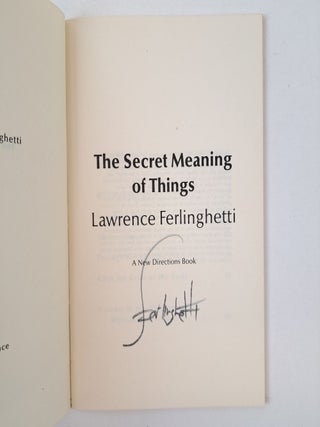 THE SECRET MEANING OF THINGS [Signed]