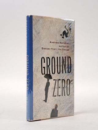 1397954 GROUND ZERO [Signed]. Andrew Holleran