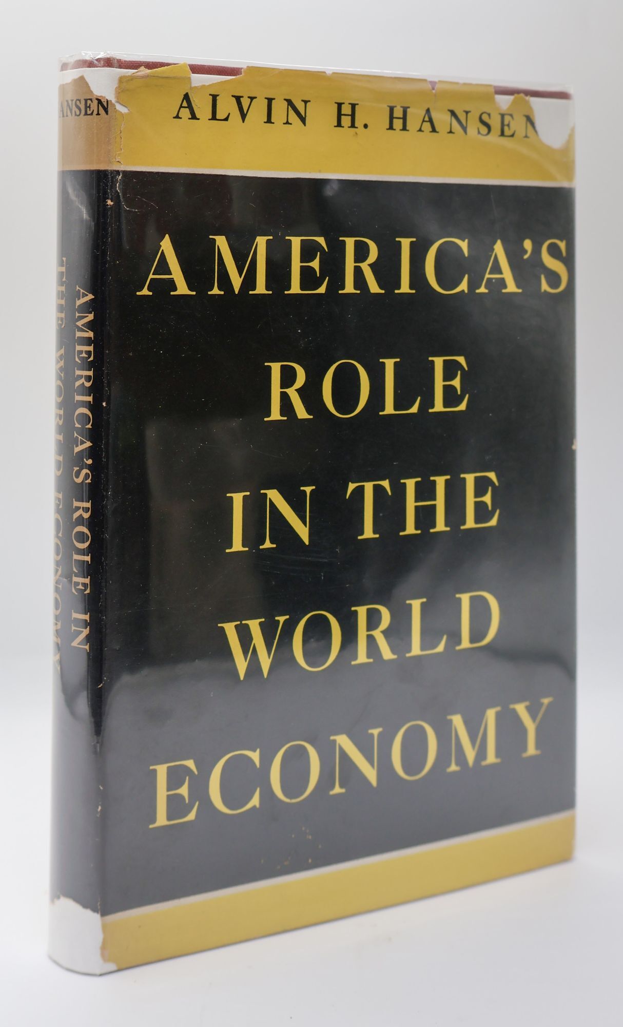 1398041 AMERICA'S ROLE IN THE WORLD ECONOMY. Alvin H. Hansen.
