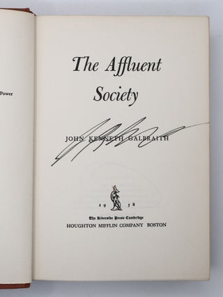 THE AFFLUENT SOCIETY [Signed]