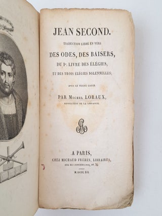 JEAN SECOND. TRADUCTION LIBRE EN VERS DES ODES, DES BAISERS, DU IER LIVRE DES ÉLÉGIES ET DES TROIS ÉLÉGIES SOLENNELLES