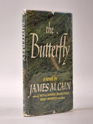 1398105 THE BUTTERFLY. James M. Cain