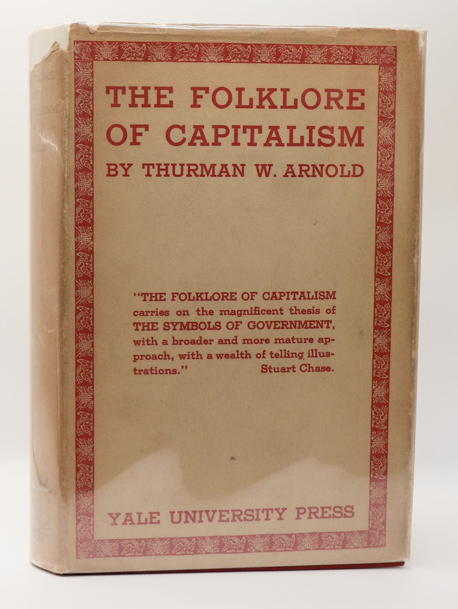 1398201 THE FOLKLORE OF CAPITALISM. Thurman W. Arnold.